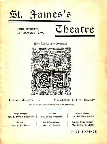 St. James´s Theatre. - George Alexander. - A. E. W. Mason. - Kate Cutler: Program / Programm-Heft zu 'The Witness for the Defence'. A new play in four acts. The Scenery painted by Mr. W. Raphael. Aufführung im  'St. James´s Theatre', King Street, St. J...