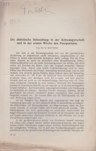 Maurino, G: Die diätetische Behandlung in der Schwangerschaft und in der ersten Woche des Puerperiums. Aus: Archivio Italiano di Ginecologia, Vol. II, No. 5, 1904. 
