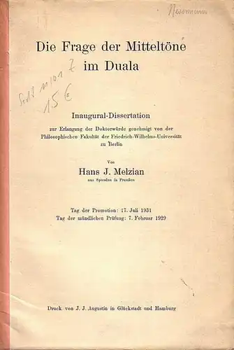 Melzian, Hans J: Die Frage der Mitteltöne im Duala. Dissertation an der Friedrich-Wilhelms-Universität zu Berlin, 1931. Sonderabdruck aus den Mitteilungen des Seminars für Orientalische Sprachen, Band 33, Abt. 3, 1930. 