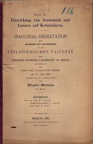 Mertens, Eduard: Ueber die Einwirkung von Ammoniak und Aminen auf -Ketonsäuren. Dissertation an der Friedrich-Wilhelms-Universität zu Berlin, 1888. 