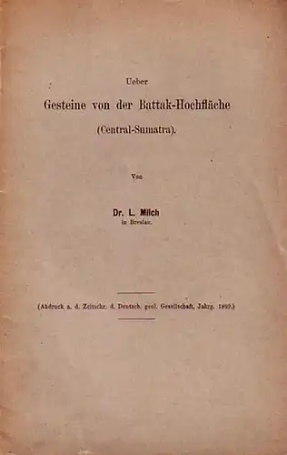 Ueber Gesteine von der Battak-Hochfläche (Central-Sumatra.)