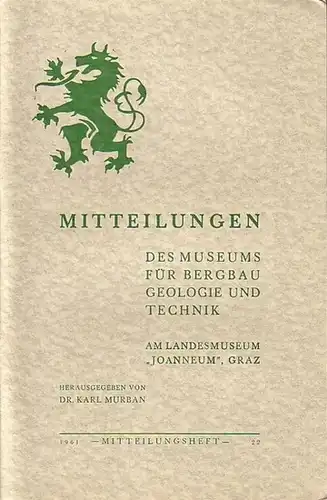 Mitteilungen des Museums für Bergbau, Geologie und Technik.   Mottel, M: Neue Säugetierfunde aus dem Jungtertiär der Steiermark   VI: Neue Säugetierfunde aus.. 