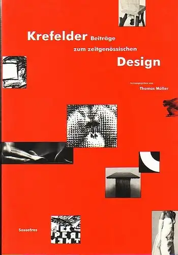 Müller, Thomas (Hg.): Krefelder Beiträge zum zeitgenössischen Design. 