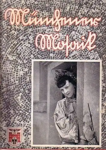 Münchener Mosaik - Reinhard, Max Ratsherr (Hrsg.): Münchener Mosaik. Kulturelle Monatsschrift der Hauptstadt der Bewegung. 5. Jahrgang / Heft 4 / April 1942. 