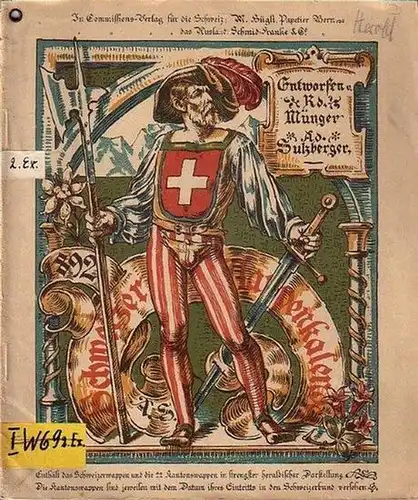 Münger, Rudolf und Ad. Sulzberger: Schweizer Wappenkalender 1892. 