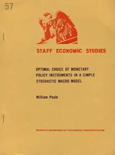 Poole, William: Optimal choice of monetary policy instruments in a simple stochastic marco model. 