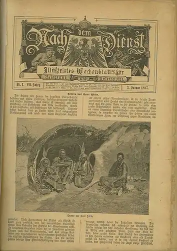 Nach dem Dienst. - E. Hülle (Red.): Nach dem Dienst. Illustrirtes Wochenblatt für Belehrung und Unterhaltung. Nr. 1 VII. Jahrgang vom 3. Januar 1897 bis Nr. 47 VII. Jahrgang, vom 21. Nov. 1897. 