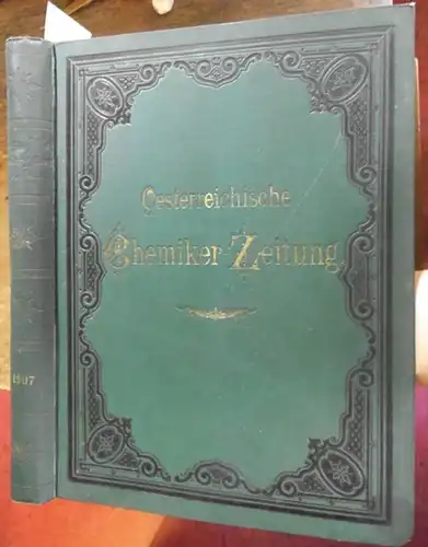 Österreichische ChemikerZeitung.   Heger, Hans / Stiassny, Eduard (Hrsg.).   A. Bauer.   Otto Steiner.   Franz Erban.   Jean.. 