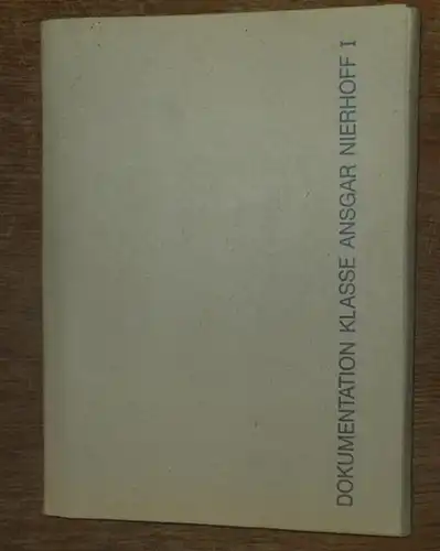 Nierhoff   Beyer, Barbara (Text) // Christine Biehler / Barbara Breitenfellner / Ernst Föll / Mario Hergueta / Lucyna Lippert / Roger Löcherbach /.. 