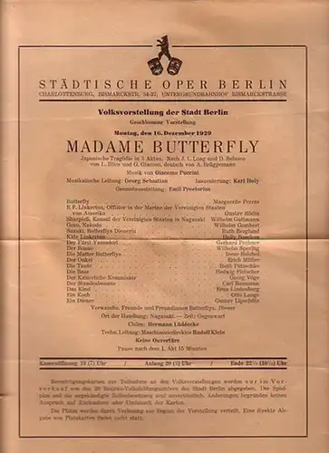 Puccini, Giacomo: Programmzettel zu: Madame Butterfly. Japanische Tragödie in 3 Akten nach J.L. Long und D. Belasco von L. Illica und G. Giacosa. Deutsch von...