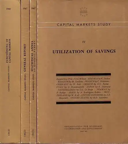 OECD: Capital markets study :  Vol. I: General report AND Statistical annex to general report. Vol. II: Formation of savings. Vol.: III  Functioning of capital markets. Vol. IV: Utilization of savings. Vol. V: Statistical Annex to general Report. Complete