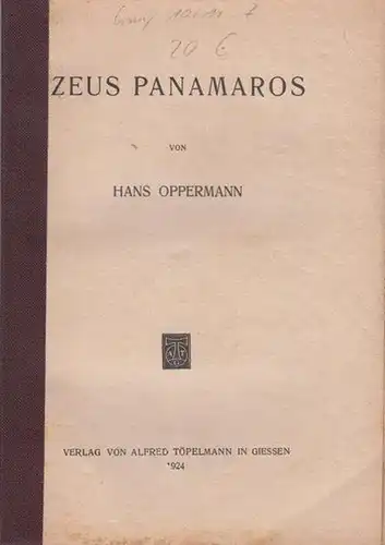 Oppermann, Hans: Zeus Panamaros. 