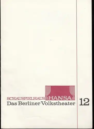 Berlin.   Hansatheater.   Schauspielhaus Hansa.   Ephraim Kishon: Der Trauschein. Programmheft Nr. 12, 1965. Inszenierung: Rudolf Günther Wagner, mit u. a.:.. 