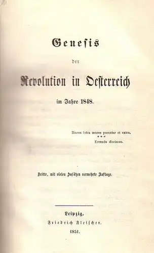 Österreich: Genesis der Revolution in Oesterreich im Jahre 1848. 