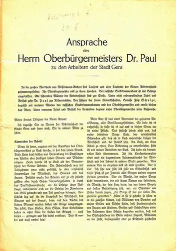 Paul, Rudolf (1893-1978): Ansprache des Herrn Oberbürgermeisters Dr. Paul zu den Arbeitern der Stadt Gera. 