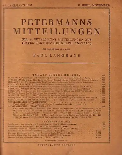 Petermann - Langhans, Paul (Hrsg.): Dr. A. Petermanns Mitteilungen aus Justus Perthes´ Geographischer Anstalt. Herausgegeben von Paul Langhans. Jahrgang 83, 11. Heft (November), 1937. Im...
