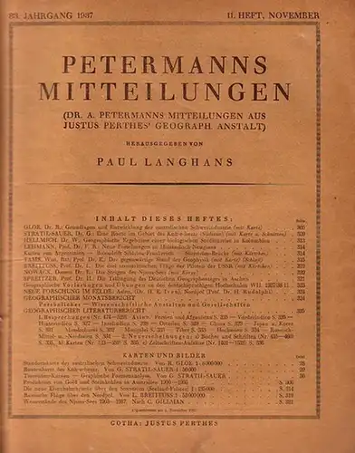 Petermann   Langhans, Paul (Hrsg.): Dr. A. Petermanns Mitteilungen aus Justus Perthes´ Geographischer Anstalt. Herausgegeben von Paul Langhans. Jahrgang 83, 11. Heft (November), 1937.. 