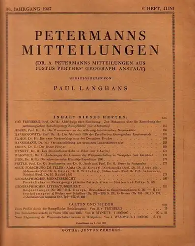 Petermann   Langhans, Paul (Hrsg.): Dr. A. Petermanns Mitteilungen aus Justus Perthes´ Geographischer Anstalt. Herausgegeben von Paul Langhans. Jahrgang 83, 6. Heft (Juni), 1937.. 