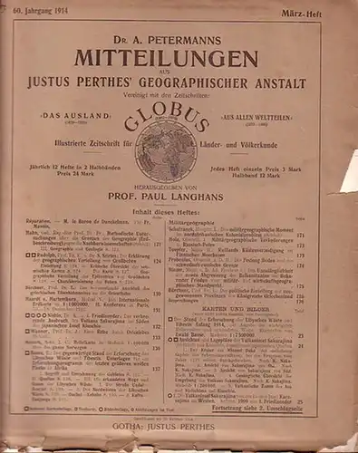 Petermann   Langhans, Paul (Hrsg.): Dr. A. Petermanns Mitteilungen aus Justus Perthes´ Geographischer Anstalt. Vereinigt mit der Zeitschrift Globus   illustrierte Zeitschrift für.. 