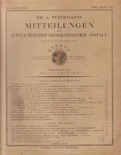 Petermann - Langhans, Paul (Hrsg.): Dr. A. Petermanns Mitteilungen aus Justus Perthes´ Geographischer Anstalt. Vereinigt mit der Zeitschrift Globus - illustrierte Zeitschrift für Länder- und...