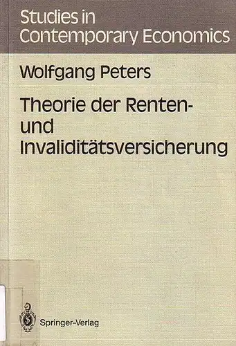 Peters, Wolfgang: Theorie der Renten- und Invaliditätsversicherung. 