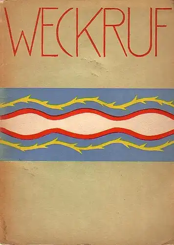 Petersen, Hugo: Weckruf. Dombaugemeinschaft / Berlin. 