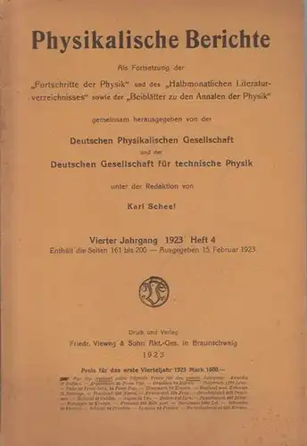 Physikalische Berichte   Scheel, Karl (Redakteur): Physikalische Berichte. Fortsetzung der "Fortschritte der Physik" und des "Halbmonatlichen Literaturverzeichnisses" sowie der "Beiblätter zu den Annalen der.. 