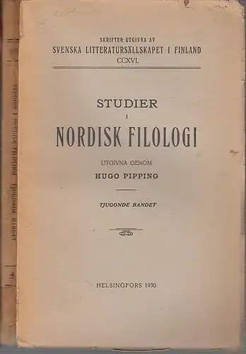Pipping, Hugo (Utgivare och författare). - Magnus Hammarström / Emmy Hultman / Arnold Nordling: Studier i Nordisk Filologi. Utgivna genom Hugo Pipping. Tjugonde (20.) bandet...