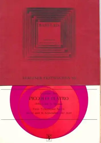 Pirandello ; Barrault. Programmhefte der Berliner Festwochen - Berliner Festspiele GmbH-Peter H. Schröder (Hrsg.): "Die Riesen vom Berge", "Rabelais".  2 Programmhefte der Berliner Festwochen 1967 - 1968/ 1969 in der Freien Volksbühne Berlin. 