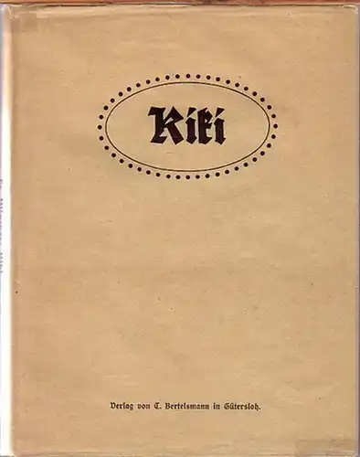 Plinzner, Frida: Kiki. Eine Zigeunerkindergeschichte. Mit Vorwort. 