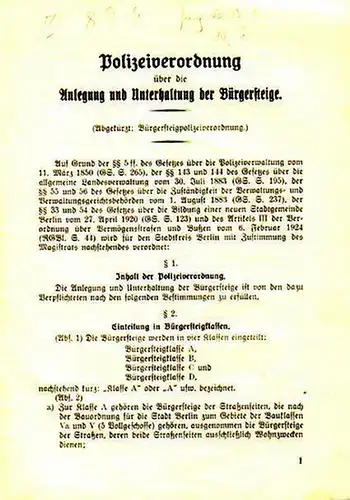 Polizeiordnung: Polizeiordnung über die Anlegung und Unterhaltung der Bürgersteige (Abgekürzt: Bürgersteigpolizeiverordnung.)  vom 6. Februar 1924  für den Stadtkreis Berlin. 