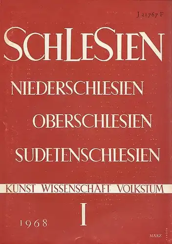 Schlesien. - Karl Schodrok (Hrsg.) / Hans Enden (Red.): Schlesien - Niederschlesien - Oberschlesien - Sudetenschlesien. Eine Vierteljahresschrift für Kunst, Wissenschaft und Volkstum. Organ des...