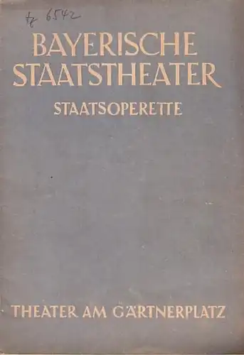 Strauß, Johann: Programmheft zu : Eine Nacht in Venedig. Operette in 3 Akten von E. Zell und Richard Geneé.  Regie: Curth Hurrie. Bühnenbild: Gustl.. 