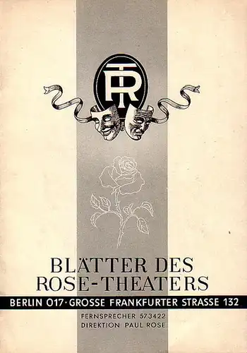 Programmheft zu: Liselott von der Pfalz. Lustspiel in vier Bildern. Regie: Georg August Koch. Bühnenbilder: Wolfgang Znamenacek. Darsteller: Rudolf Hofbauer, Traute Rose, Lucretia Mania, Marianne.. 
