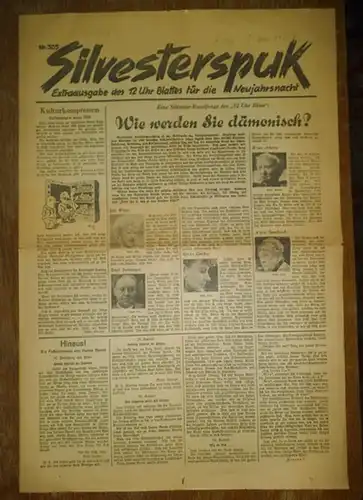 Silvesterspuk: Silvesterspuk. Extraausgabe des 12 Uhr Blattes für die Neujahrsnacht. Nummer 305 [Dezember 1936]. 