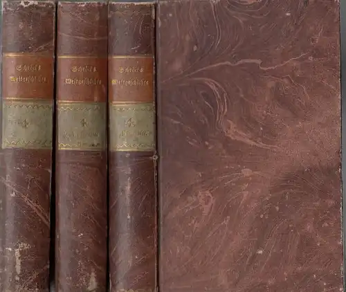 Schröckh, Johann Mathias: Allgemeine Weltgeschichte für Kinder. Vierter Theil in 3 Bänden komplett, leider ohne die Kupfer. 