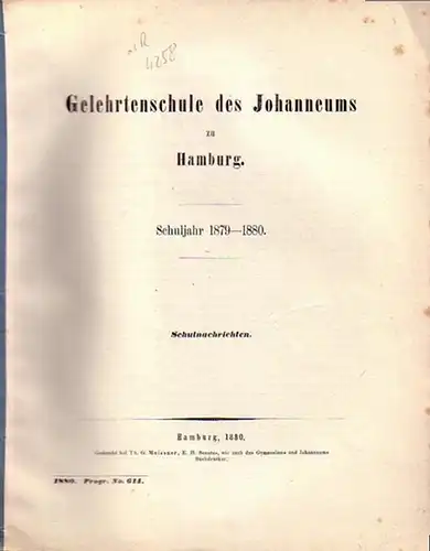 Rautenberg, Ernst: Sprachgeschichtliche Nachweise zur Kunde des germanischen Alterhumes. Beitrag der  // UND: Schulnachrichten der Gelehrtenschule des Johanneums zu Hamburg, Schuljahr 1879 - 1880. Programm Nummer 614. 