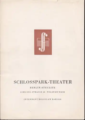 Berlin Schlosspark Theater. -  Boleslaw Barlog (Intendanz). - Rawlings Stuart Boone: Von Mensch zu Mensch. Uraufführung. Berliner Festwochen 1955. Inszenierung: Rudolf Noelte, mit u...