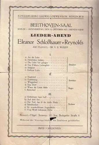 Beethoven - Saal, Berlin. - Schloßhauer - Reynolds, Eleanor: Programmzettel zum Lieder - Abend von Eleanor Schloßhauer - Reynolds im Beethoven - Saal, Berlin am...