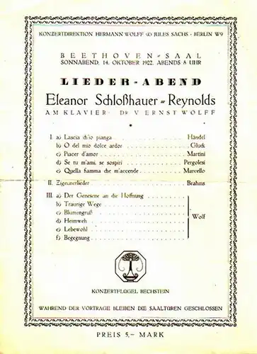 Beethoven - Saal, Berlin. - Schloßhauer - Reynolds, Eleanor: Programmzettel zum Lieder - Abend von Eleanor Schloßhauer - Reynolds im Beethoven - Saal, Berlin am...