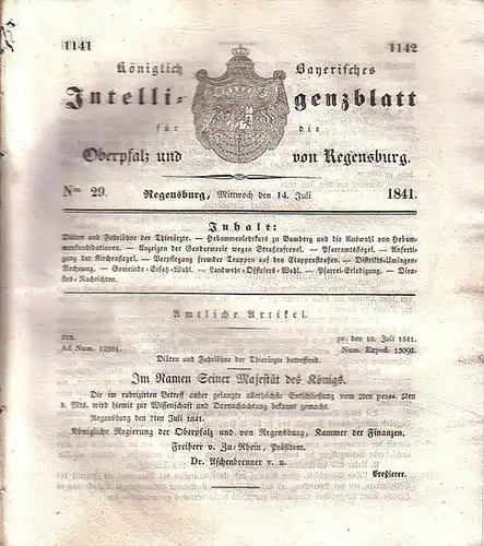Regensburg: Königlich Bayerisches Intelligenzblatt für die Oberpfalz und von Regensburg. No. 29 vom Mittwoch, den 14. Juli 1841. Im Inhalt u.a.:  Diäten und Fuhrlöhne.. 
