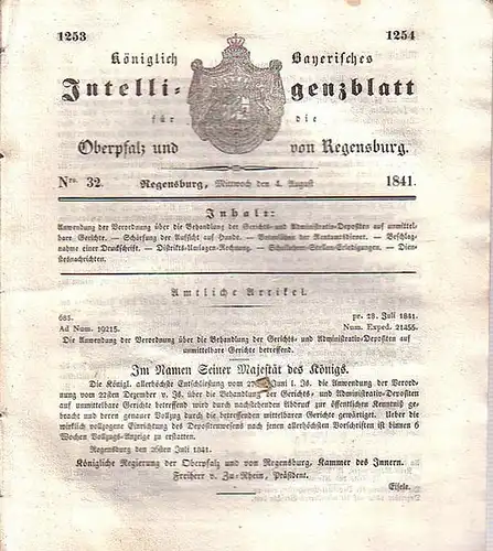 Regensburg: Königlich Bayerisches Intelligenzblatt für die Oberpfalz und von Regensburg. No. 32 vom Mittwoch, den 4. August 1841. Im Inhalt u.a.: Schärfung der Aufsicht auf.. 