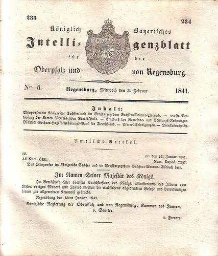 Regensburg: Königlich Bayerisches Intelligenzblatt für die Oberpfalz und von Regensburg. No. 6 vom Mittwoch, den 3. Februar 1841. Im Inhalt u.a.: Münzwesen im Königreiche Sachsen.. 