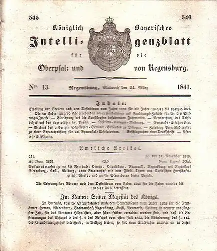 Regensburg: Königlich Bayerisches Intelligenzblatt für die Oberpfalz und von Regensburg. No.13 vom Mittwoch, den 24. März 1841. Im Inhalt u.a.: Die im Jahre 1839.. 