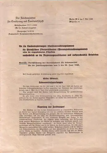 Reichsministerium, Der Reichsminister für Ernährung und Landwirtschaft, Berlin. Geschäftszeichen: II C 1   2000. An die Landesregierungen (Landesernährungsämter), die Preußischen Oberpräsidenten (Provinzialernährungsämter) ohne die.. 