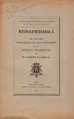 Reineke Fuchs / Reinaert / Reynke de Vos. // Willems, Leonard: Reinaerdiana I, II, IV-VIII u. XIV in 5 Heften. 