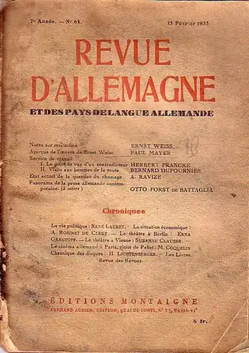 Revue d´Allemagne: Revue d´Allemagne et des pays de langue allemande. 7. année, No 64, 15 Fevrier 1933. Mit Beiträgen von Ernst Weiss, Paul Mayer, Herbert Francke, Bernard Dufournier, A. Ravize, Otto Forst des Battaglia. 