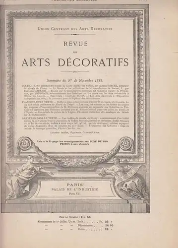 Union Centrale des Arts Decoratifs: Revue des Arts Decoratifs - 9e Année, Novembre 1888. 