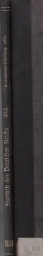 Statistik des Deutschen Reichs. / Statistisches Reichsamt: Die Krankenversicherung im Jahre 1934 nebst vorläufigen Ergebnissen für das Jahr 1935. 