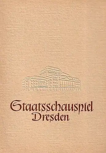 Staatsschauspiel Dresden - G.B.Shaw: Kapitän Brassbounds Bekehrung. Programmheft. 